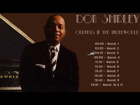 Don Shirley - Orpheus In The Underworld (FULL ALBUM - OST TRACKLIST GREEN BOOK)