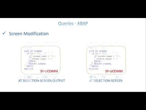 Video 4: ABAP Queries - Screen Modification code in screen events