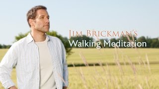 Jim Brickman - Simple Walking Meditation