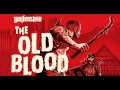 Wolfenstein: The Old Blood - The Partisan ...
