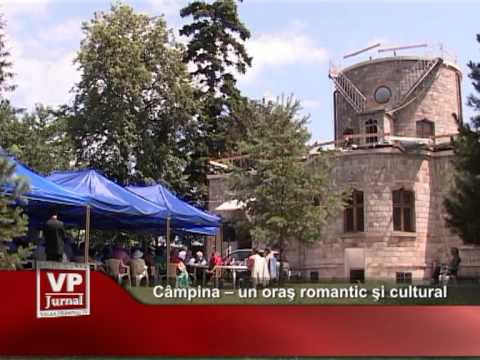 Câmpina – un oraş romantic şi cultural