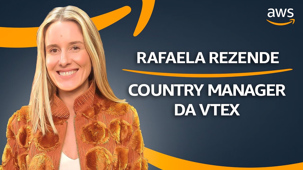 AWS Brasil – ISV Podcast - Rafaela Rezende (VTEX)