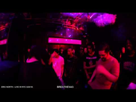 ERIC NORTH (LIVE IN NYC 3/24/18)