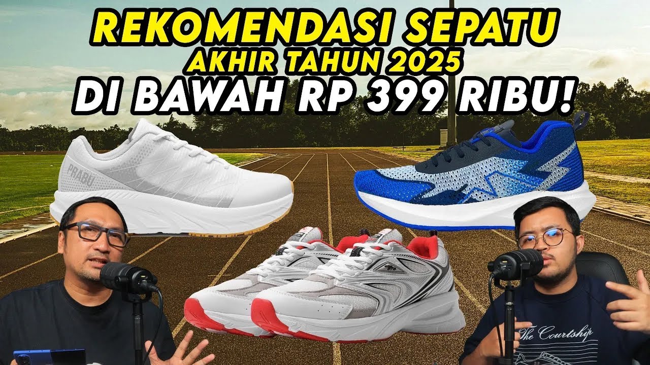 REKOMENDASI SEPATU Lokal Murah Berkelas UNDER 400 Ribu