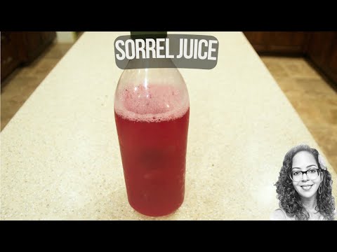 How To Make Sorrel Juice