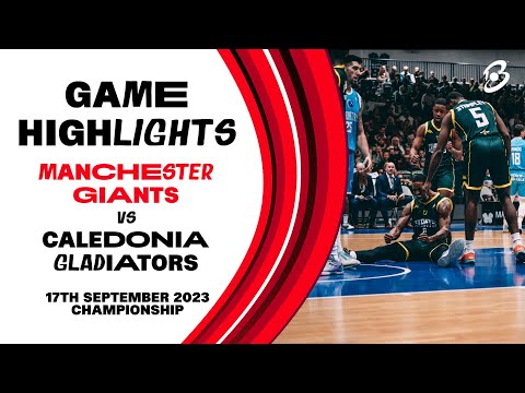 Manchester Giants vs. Caledonia Gladiators - Game Highlights