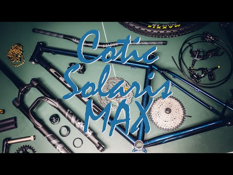 Dream build MTB: Cotic Solaris MAX