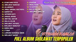 Download lagu Fitriana Kamila - Kisah Sang Rosul - Sholawat Nariyah - Innal Habibal Musthofa | Full Album 2024 mp3
