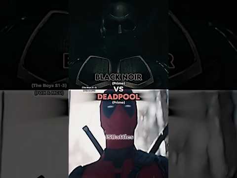 Deadpool vs Black Noir