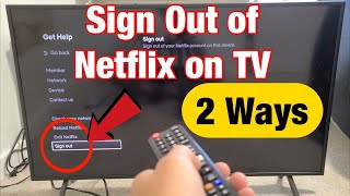 How to Sign Out of Netflix App on any TV (2 Ways)