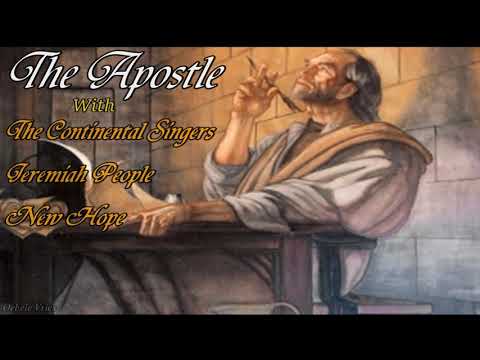 The Continentals, Jeremiah People and New Hope - The Apostle - 1973