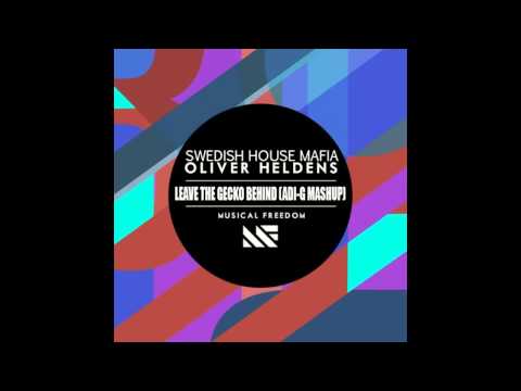 Oliver Heldens vs SHM - Leave The Gecko Behind (Adi-G Edit)