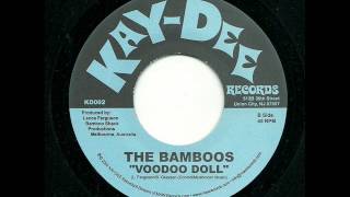 The Bamboos - Voodoo Doll (Kay-Dee)