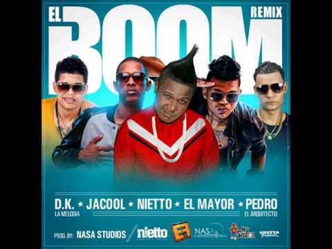 Jacool Ft Dk La Melodia, Nieto, Pedro El Arquitecto y El Mayor & Mas -- El Boom (Official Remix)