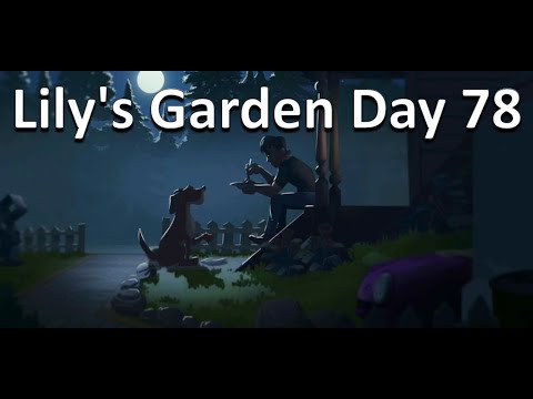 Lily's Garden Gameplay Walkthrough - Lily's Garden Day 78