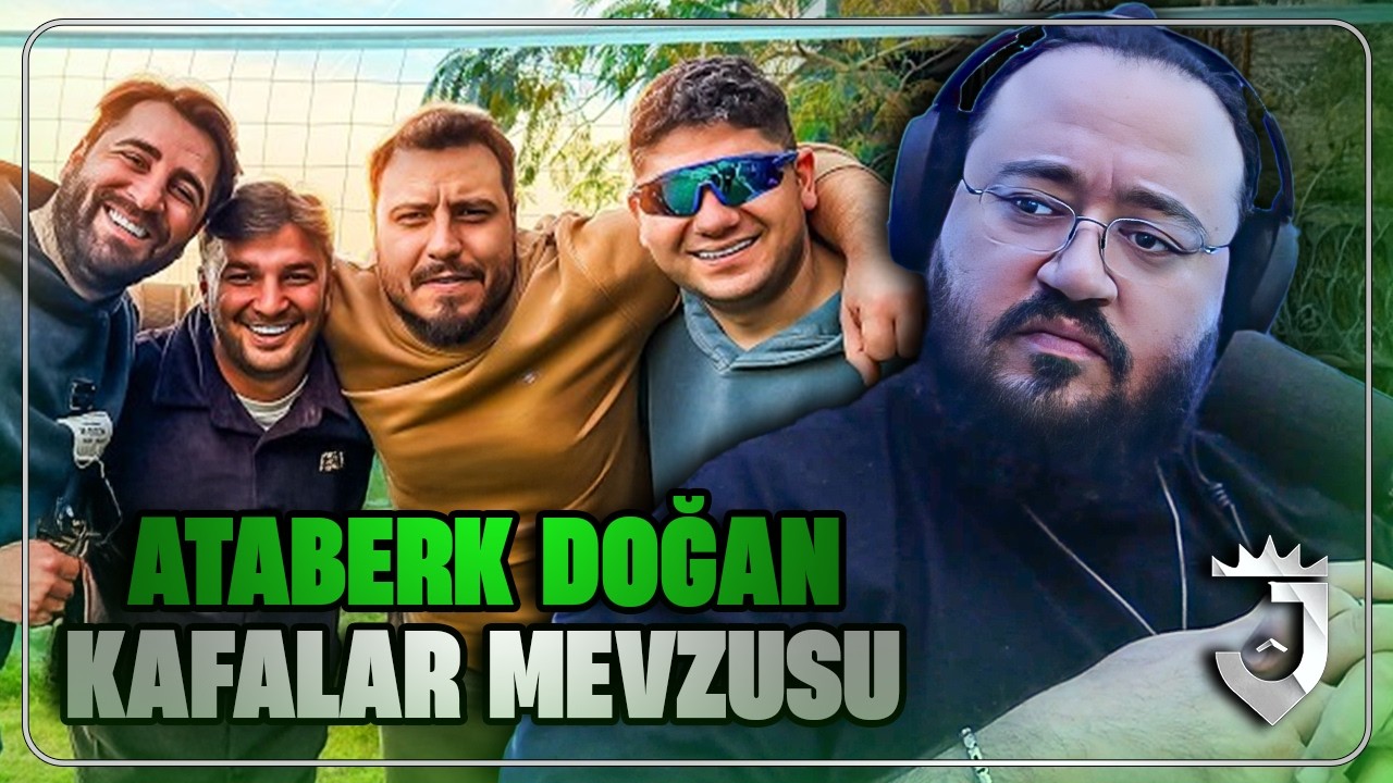 Jahrein Ataberk Doğan ve Kafalar Mevzusunu Konuşuyor
