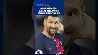 Terkuak! Alasan Messi Absen dalam Laga Indonesia Vs Argentina, akan Jadi Starter Melawan Australia