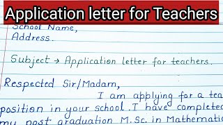 Application Letter for the Post of Teacher  Applic