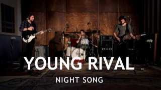 Young Rival-Night Song (Colour It Indie MTL Live Sessions)