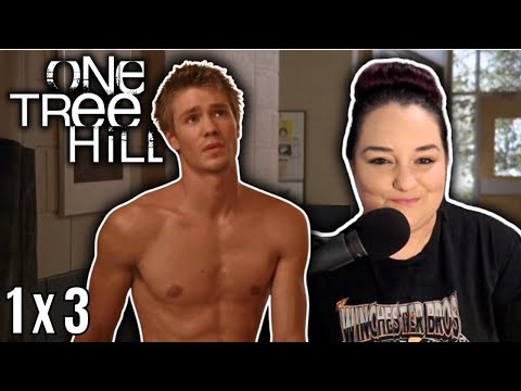 REACTION | ONE TREE HILL | 1x3 | Are You True?