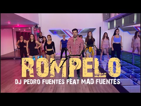 Rompelo - Mad Fuentes ✘ Dj Pedro fuentes By Cesar James | Zumba Fitness| Cardio Extremo Cancun.