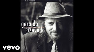 Geraldo Azevedo - Dia Branco (Pseudo Video)