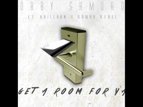 Bobby Shmurda - Get A Room For Ya ft. Abillyon & Rowdy Rebel (New Music April 2015)