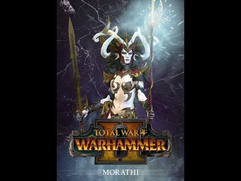 Guide/Walkthrough to Very Hard in Total Warhammer 2: Part 1(Dark Elves, Morathi)