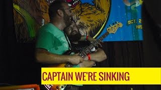 Captain We're Sinking [FULL SET] @ The Fest 15