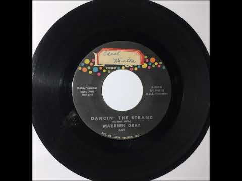 Maureen Gray & Group - Dancin' The Strand ~ teen doo wop teenage