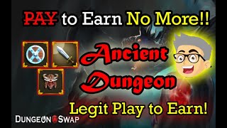 Dungeon Swap Comeback - Legit Play to Earn | NFT | Filipino