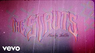 The Struts - Body Talks (Lyric Video)