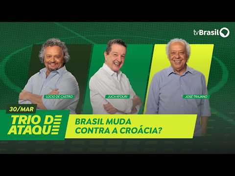 Trio de Ataque | Brasil enfrenta a Croácia! Botafogo já preocupa no Brasileirão?