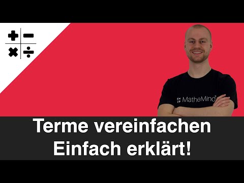 Terme vereinfachen einfach erklärt