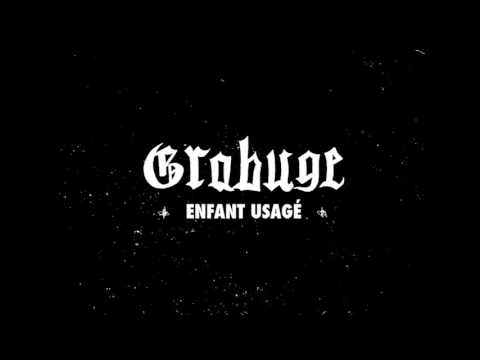 Grabuge - Enfant usagé