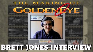 BRETT JONES Interview (The Making of GoldenEye 007)