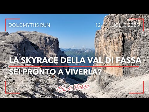 DOLOMYTHS RUN 2025: VAL DI FASSA SKYRACE