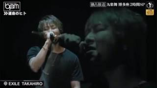 EXILE TAKAHIRO｢運命のヒト｣ ソロ