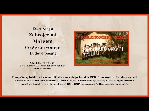 RASLAVIČAN, Rozkazovačky čardáše, ľudové piesne, Videorohaľ