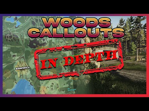 The Ultimate Callouts Guide for Woods Map - Escape From Tarkov