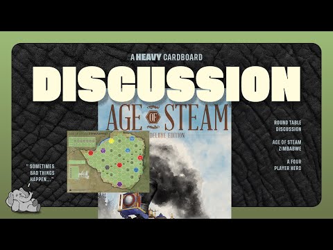 Age of Steam: Zimbabwe - 4p - The Discussion by Heavy Cardboard