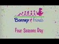 Barney Song Compilation Four Seasons Day