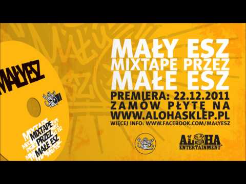 09. Mały Esz - Nie musisz