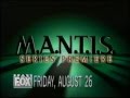 M A N T I S 20th Anniversary 2014 Original Fox Network Promo