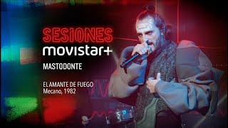 MASTODONTE - El Amante de Fuego (Mecano, 1982) - Sesiones Movistar+