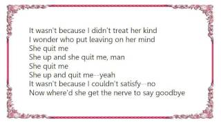 Warren Zevon - She Quit Me Lyrics