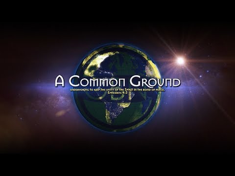 A Common Ground - Episode 1 - Baptism