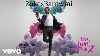 Zakes Bantwini - Anything (Visualiser)