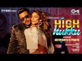 King High Hukku Lofi Mix Song Nikhita Gandhi Ft Shweta Sharda Aditya Dev Hindi Lofi Music