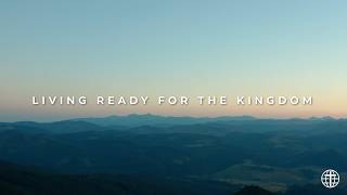 Matthew: Living Ready for the Kingdom